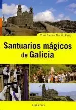 SANTUARIOS MAGICOS DE GALICIA