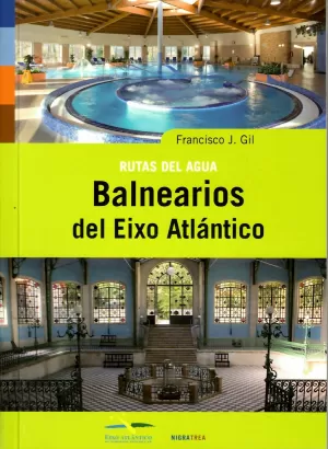 BALNEARIOS DEL EIXO ATLANTICO