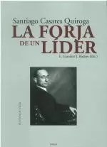 26.LA FORJA DE UN LIDER.SANTIAGO CASARES QUIROGA