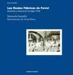 LAS REALES FABRICAS DE FERROL.GREMIOS Y BARCOS EN EL S.XVIII