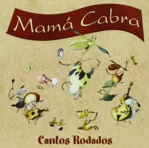MAMA CABRA.CANTOS RODADOS (CD)