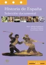 HISTORIA DE ESPAÑA. SELECCION DOCUMENTAL