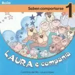 LAURA E COMPAÑIA 1:SABEN COMPORTARSE