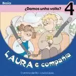 LAURA E COMPAÑIA 4: DAMOS UNHA VOLTA?