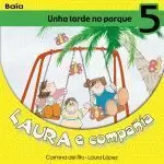 LAURA E COMPAÑIA 5: UNHA TARDE NO PARQUE