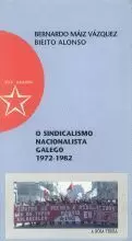 O SINDICALISMO NACIONALISTA GALEGO 1972-1982