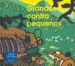 GRANDES CONTRA PEQUENOS.(CONTOS DO MIÑO)