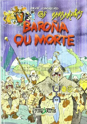 BAROÑA OU MORTE (OS BARBANZONS)