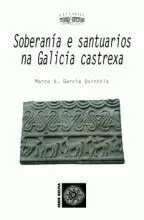 SOBERANIA E SANTUARIOS NA GALICIA CASTREXA