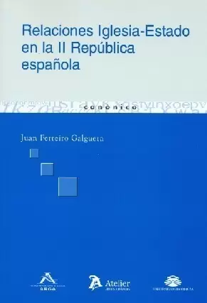 RELACIONES IGLESIA-ESTADO EN LA II REPUBLICA ESPAÑOLA