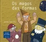 OS MAGOS DAS FORMAS (CONTOS DO MIÑO)