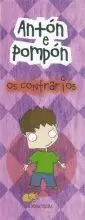 ANTON E POMPON. OS CONTRARIOS ANTON E POMPON. OS CONTRARIOS