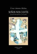 171.SOÑOS NOS CANTIS.ANTOLOXIA POETICA (POESIA) 1974-2005