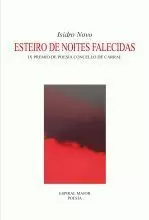 181.ESTEIRO DE NOITES FALECIDAS (POESIA)IX PR CONC.CARRAL