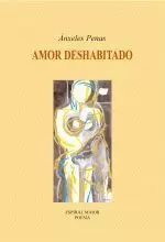 185.AMOR DESHABITADO (POESIA)