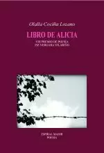 207.LIBRO DE ALICIA (VIII PREMIO POESIA FIZ )  (POESIA)