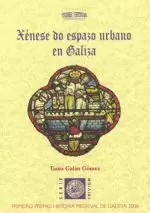 XENESE DO ESPAZO URBANO EN GALICIA