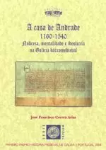 34.A CASA DE ANDRADE 1160-1540,NOBREZA,MENTALIDADE E IDEOLOX