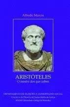 ARISTOTELES.O MESTRE DOS QUE SABEN