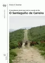 O SANTIAGUIÑO DE CARREIRA