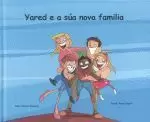 YARED E A SUA NOVA FAMILIA