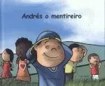 ANDRES O MENTIREIRO