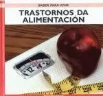 TRASTORNOS DA ALIMENTACION