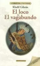EL LOCO-EL VAGABUNDO