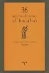 36 MANERAS DE GUISAR EL BACALAO