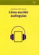 COMO ESCRIBIR AUDIOGUIAS