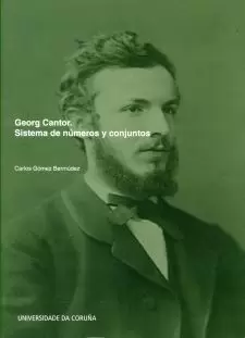 136.GEORG CANTOR.SISTEMA DE NUMEROS Y CONJUNTOS