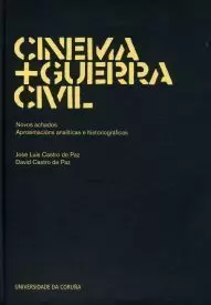 CINEMA+GUERRA CIVIL.(INCL.DVD) NOVOS ACHADOS.APROXIMACIONS A