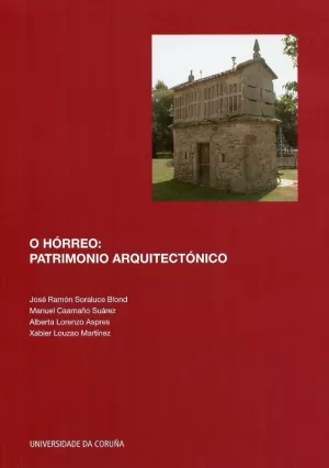 152.O HORREO:PATRIMONIO ARQUITECTONICO