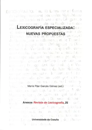 25.LEXICOGRAFIA ESPECIALIZADA:NUEVAS PROPUESTAS