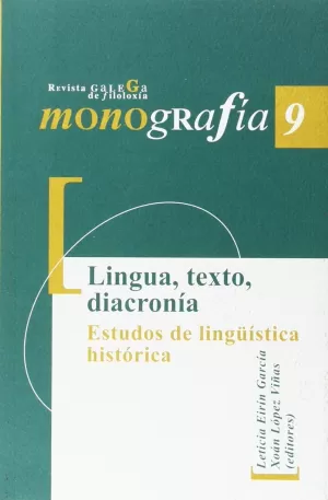 MONOGRAFIA 9.LINGUA,TEXTO,DIACRONIA.ESTUDOS DE LINGUISTICA.