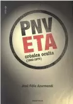 PNV-ETA.CRONICA OCULTA (1960-1979)