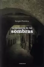 LA MEMORIAS DE LAS SOMBRAS