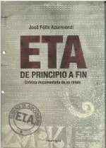 ETA DE PRINCIPIO A FIN.CRONICA DOCUMENTADA DE UN RELATO