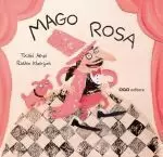 MAGO ROSA (GALEGO)