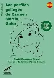 (3ªED).LOS PERFILES GALLEGOS DE CARMEN MARTÍN GAITE.
