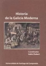 HISTORIA DE LA GALICIA MODERNA