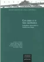 CUM CORDE ET IN NOVA GRAMMATICA.ESTUDIOS OFRECIDOS A GUILLER