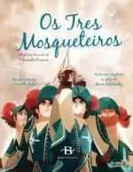 OS TRES MOSQUETEIROS