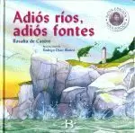 ADIOS RIOS,ADIOS FONTES(2ªED.)