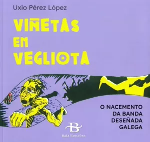 VIÑETAS EN VEGLIOTA