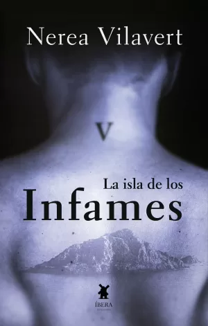 LA ISLA DE LOS INFAMES