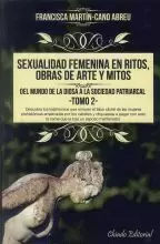 SEXUALIDAD FEMENINA EN RITOS,OBRAS DE ARTE Y MITOS