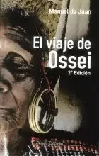 EL VIAJE DE OSSEI (2ªED.)