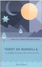 TAROT DE MARSELLA,LA SENDA DE NUESTRA EVOLUCION