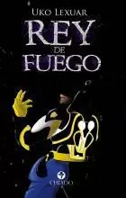 REY DE FUEGO